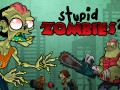 Oyunlar Stupid Zombies 2